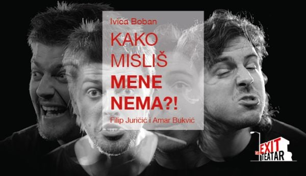 Predstava Kako misliš mene nema?